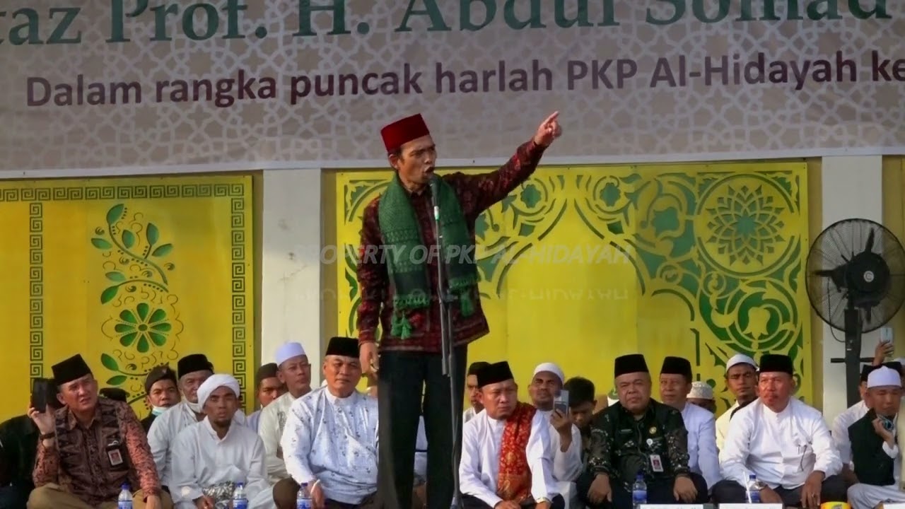 CERAMAH UST. ABDUL SOMAD, Lc ., MA DI HARLAH PKP AL-HIDAYAH PEMPROV JAMBI