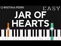 Christina Perri - Jar Of Hearts | EASY Piano Tutorial