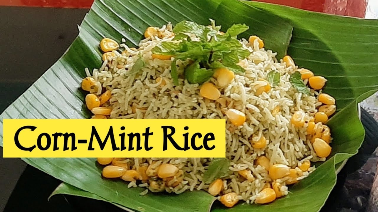 Corn Mint Rice recipe in telugu Quick lunch box recipePudina n Sweetcorn riceStart living