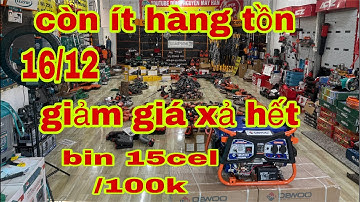 máy cắt cỏ máy hàn máy khoan máy mài đồ bin laze bình phun thuốc cắt sắt máy phát điện