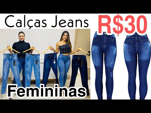 calça jeans feminina 30 reais