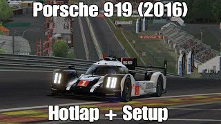 Assetto Corsa Porsche 919 Hybrid (2016) Spa | 1:52.8 + Setup