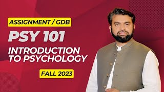 PSY101 GDB solution Fall 2023