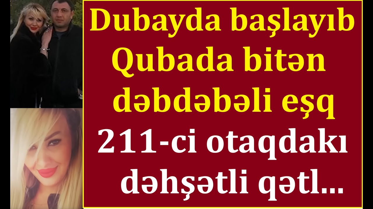 211-ci otaqda bitən bahalı eşq - Könülü oteldə kim öld*rüb? - İki yüz minlik sevgi...
