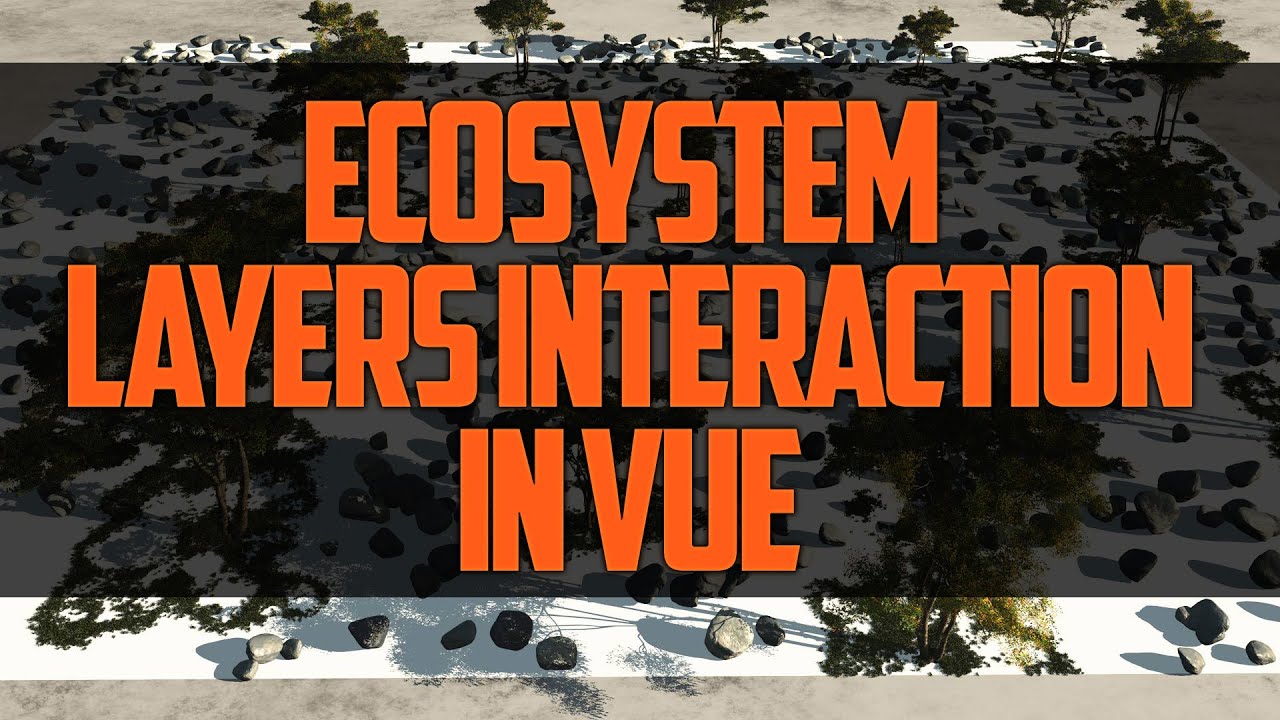 Ecosystem layers interaction in Vue