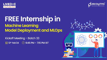 Machine Learning Model Deployment and MLOps Internship | Batch 33 | 360DigiTMG