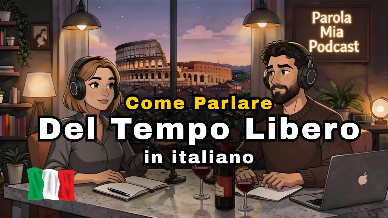 Speak About Your Free Time in Italian Like a Native 🇮🇹 | Real Italian Conversation Practice #italian