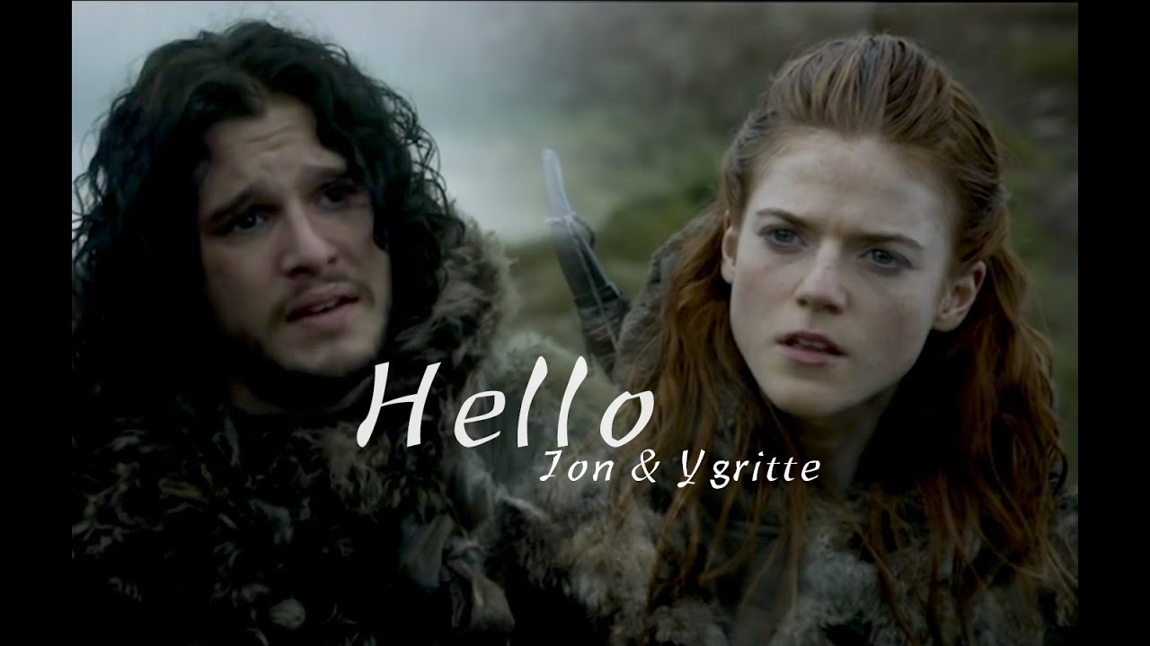 Jon & Ygritte || Hello [+5x10]