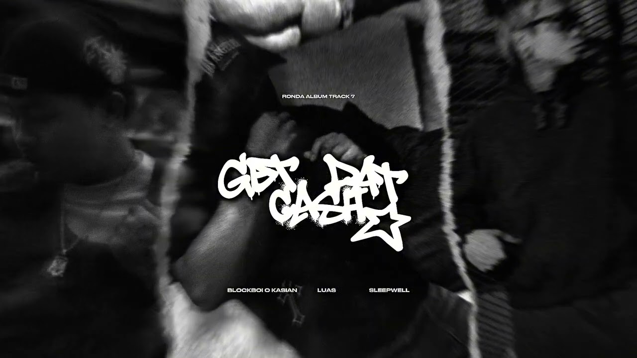 Lua$, Blockboi O’ Kasian, $leepwell - GET DAT CASH (Official audio) 
