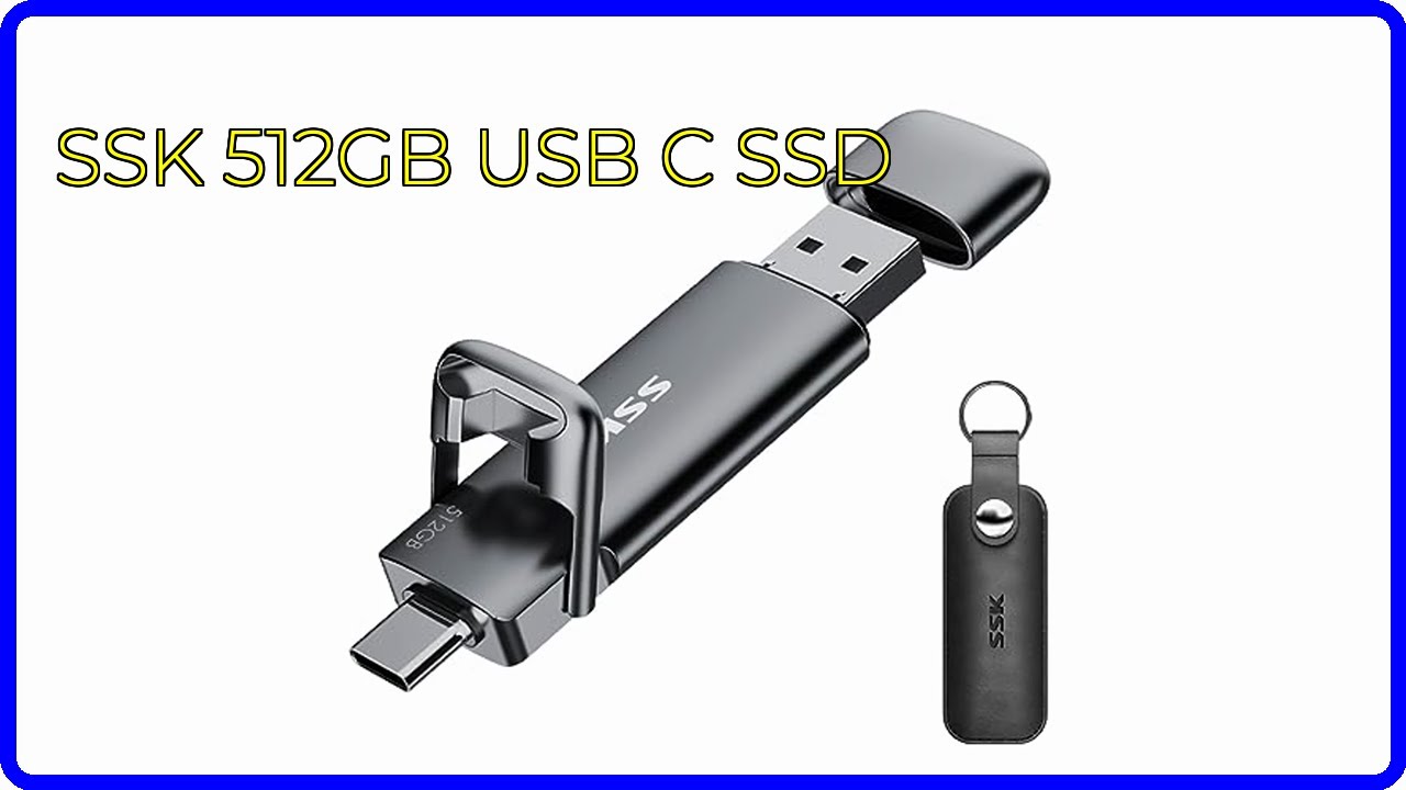 REVIEW (2026): SSK 512GB USB C SSD. ESSENTIAL details. - YouTube
