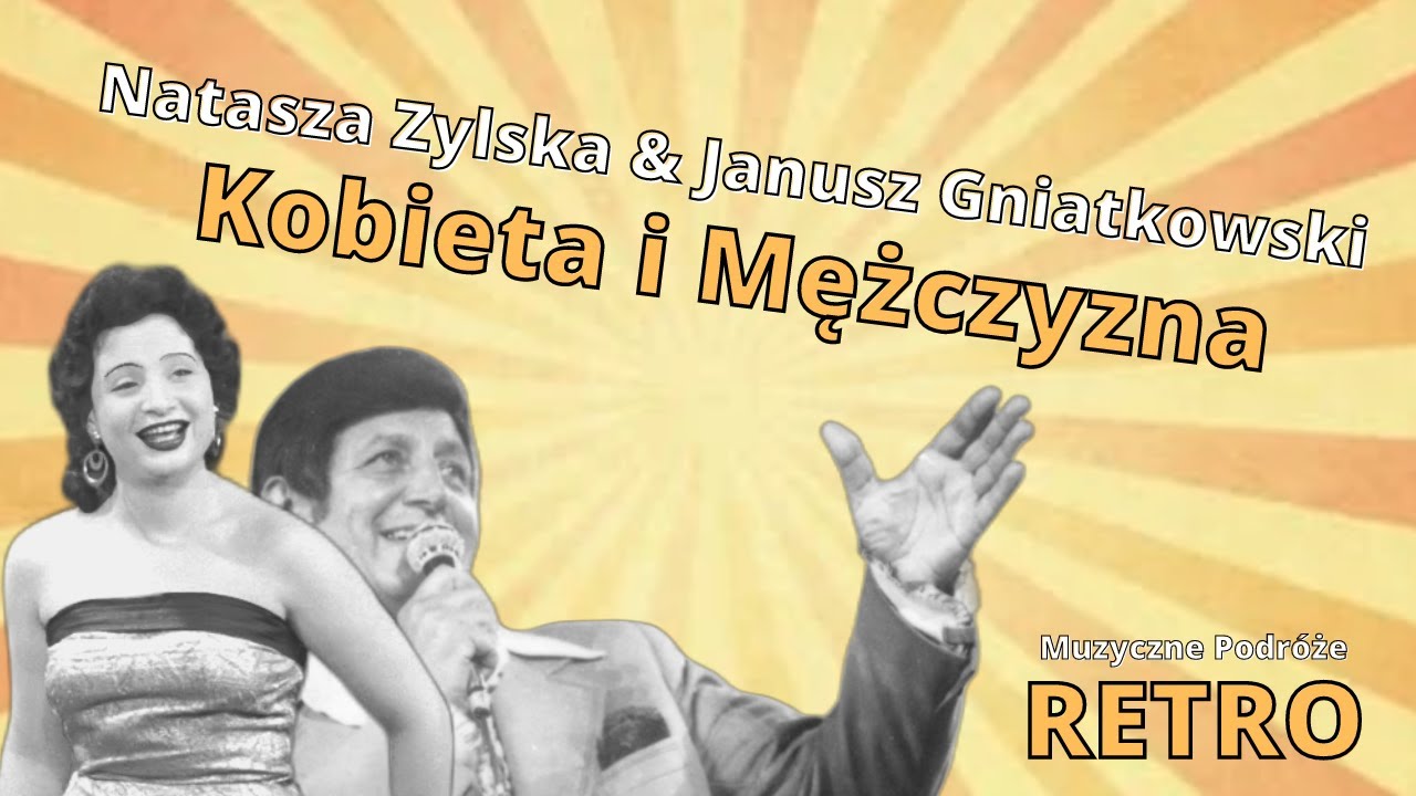 Natasza Zylska i Janusz Gniatkowski - Kobieta i Mężczyzna, Płyta Szelakowa, Polskie Nagrania (1959)