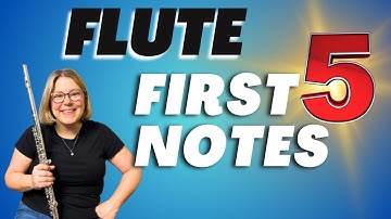 🎵 Learn the First 5 Notes on Flute! | Beginner Flute Tutorial 🎶