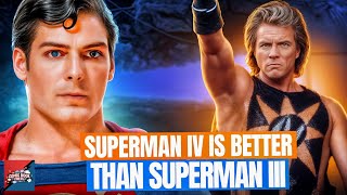 Superman IV vs Superman III: Which Christopher Reeve Film Is Better?