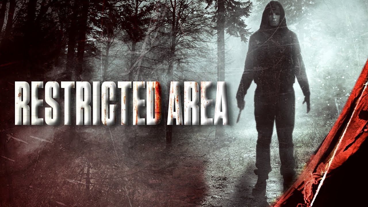 Restricted Area (2019) [Horror] [Thriller] Slashing Into the Woods | full movie