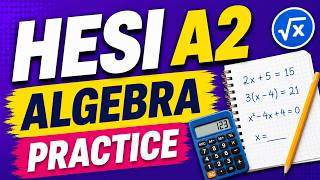 HESI A2 Algebra Practice Questions | Full Review with Answers #nursingschoolprep