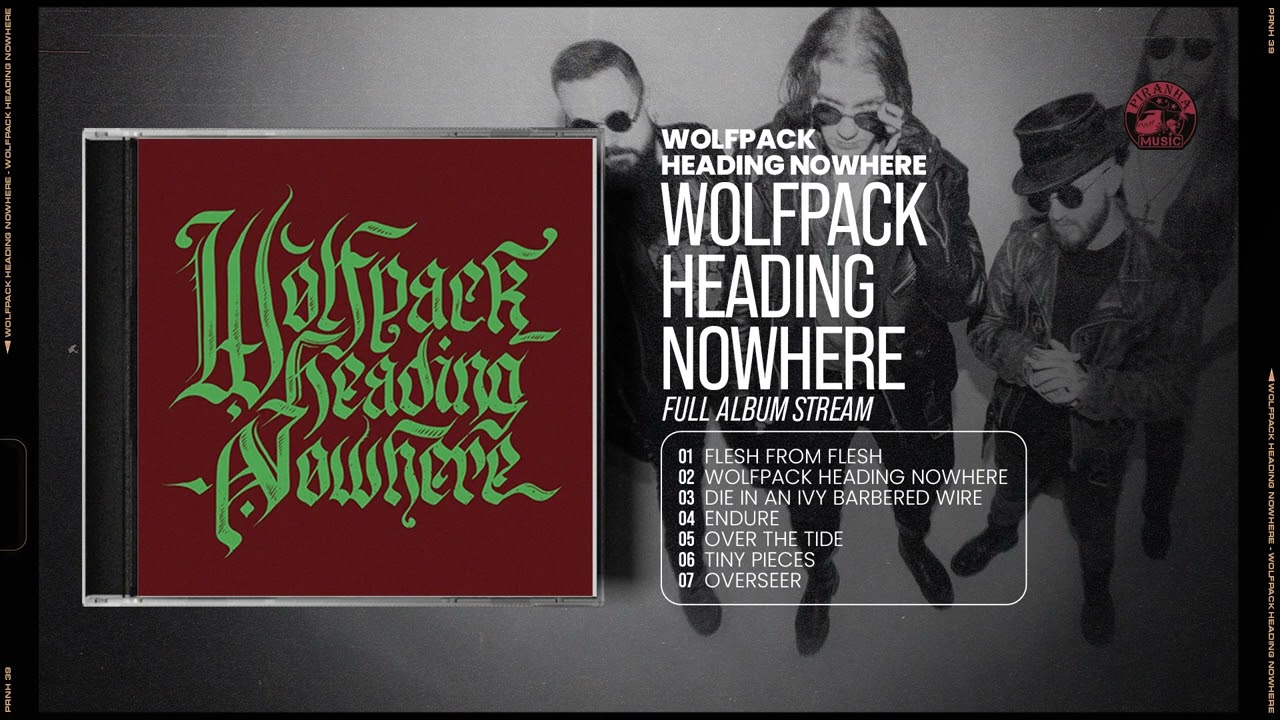 Παρακολούθηση WOLFPACK HEADING NOWHERE - Wolfpack Heading Nowhere (Full Album Stream) στο YouTube Παρακολούθηση WOLFPACK HEADING NOWHERE - Wolfpack Heading Nowhere (Full Album Stream) στο YouTube