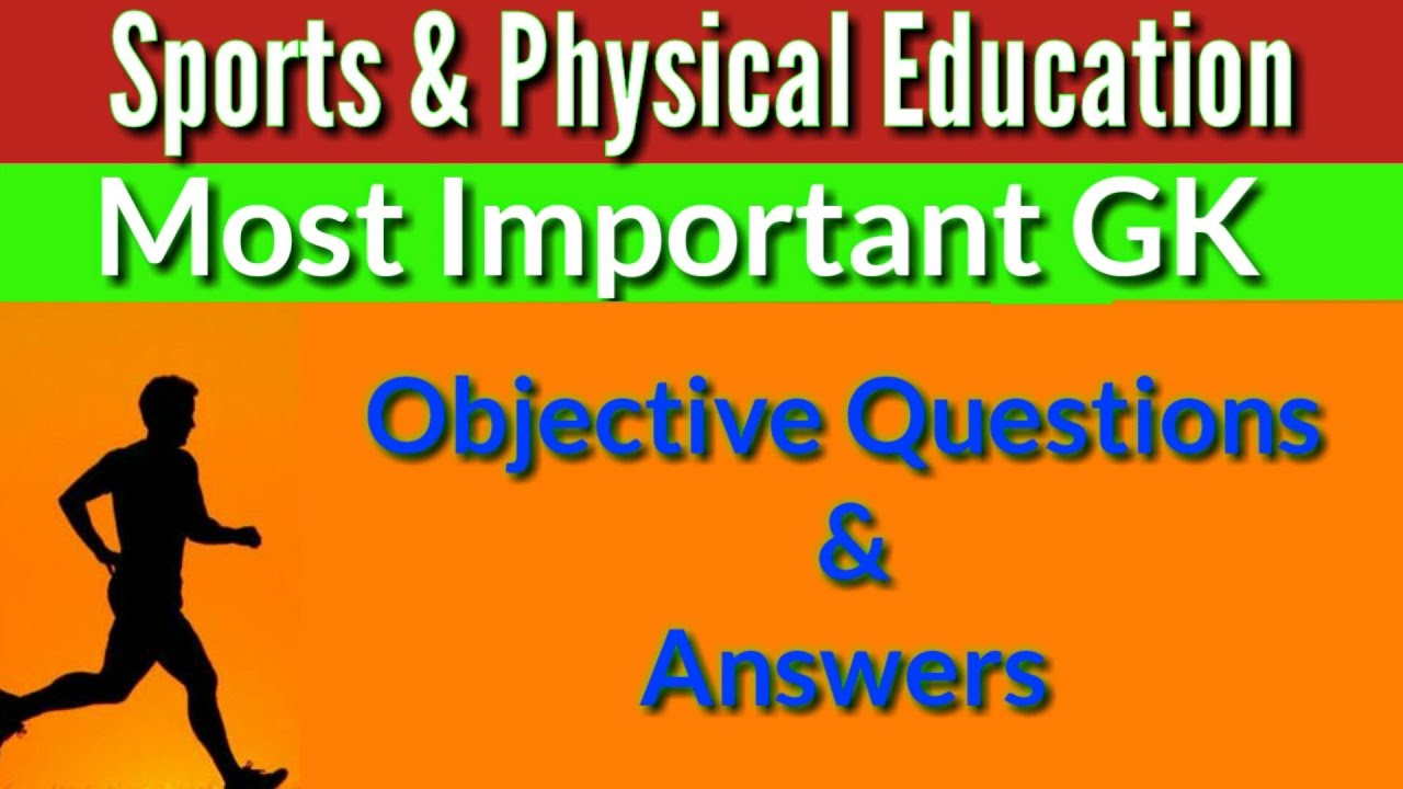 Surprising Facts and Trivia: MCQ Questions for Physical Education and Sports GK