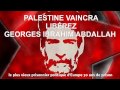 Georges Abdallah et Valls : Accusations et Manifestation ✊