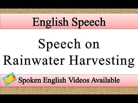 speech on topic rain water harvesting