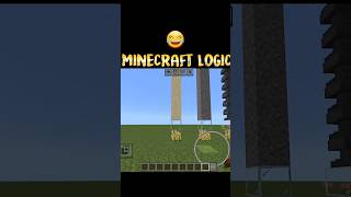 Minecraft Logic 😂 #minecraft  #minecraftpe #viral #video #subscribe #shorts #memes #games #gamer