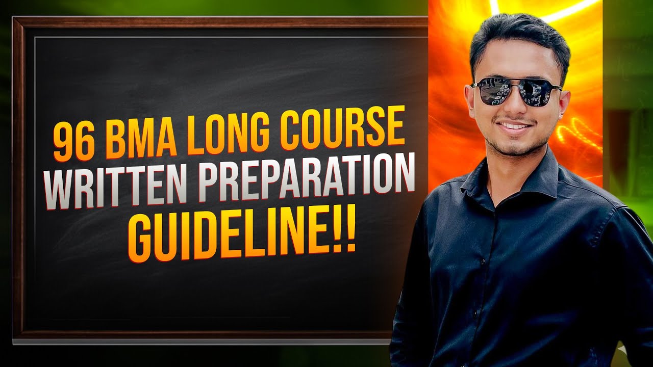 96 BMA Long Course Written Preparation Guideline!! - YouTube