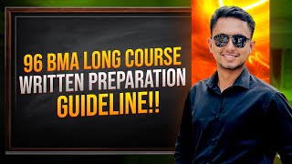 96 BMA Long Course Written Preparation Guideline!!