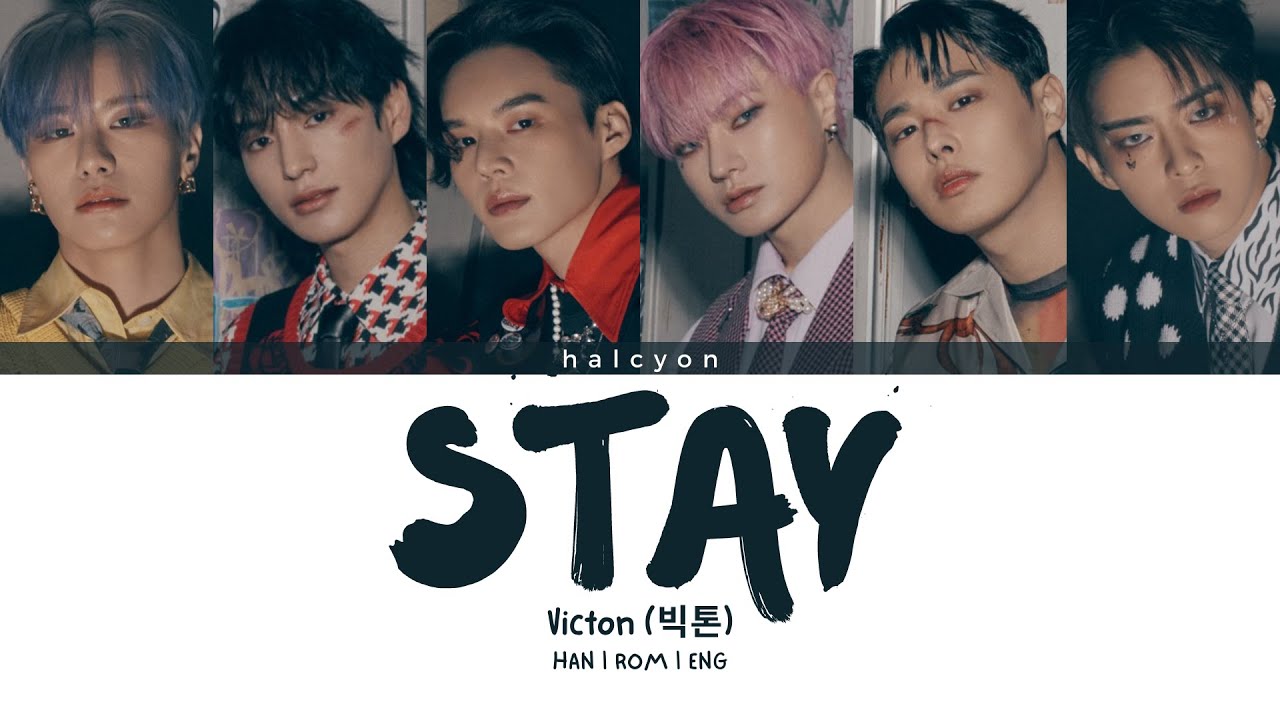 VICTON (빅톤) - Stay [Color Coded Lyrics (HAN/ROM/ENG)]