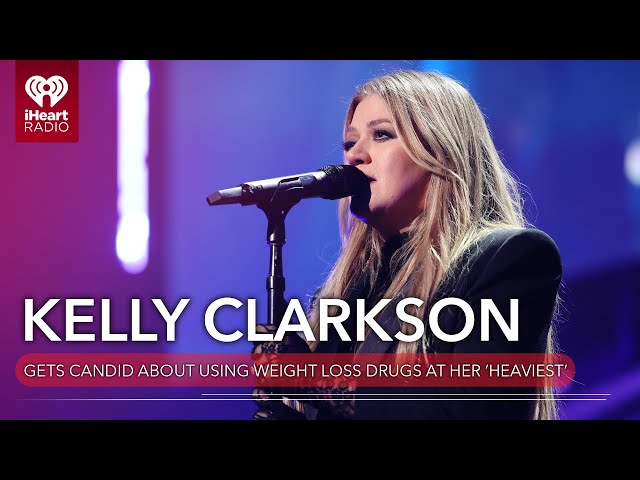 Kelly Clarkson Gets Candid About Using Weight Loss Drugs At Her 'Heaviest' | Fast Facts [l1cDAXzq]