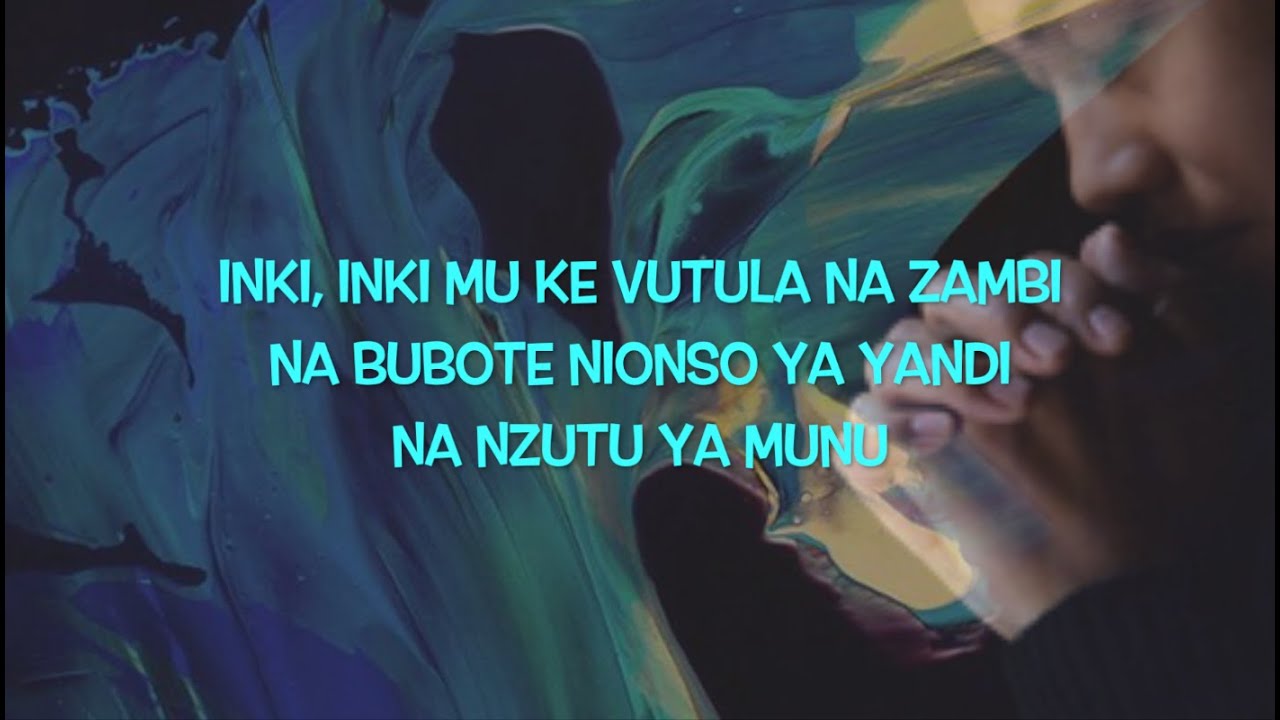 Inki, inki mu ke vutula na Nzambi (D.  Damba - D. Ngambanou | C.  Mahoukou)
