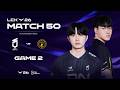 [03.05.2026] DNS vs BFX | Game 2 | Bình Luận Tiếng Việt | LCK 2026
