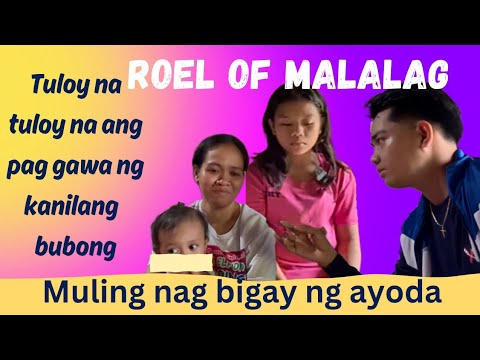 Erica tuloy na ang pag paayos ni Roel of Malalag ng bahay nila...