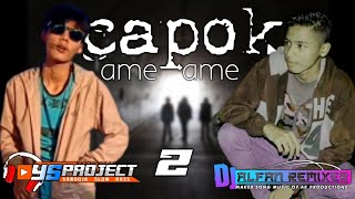 Capok ameame yang lagi viral dicari _  Al Remixer ft  Yusa Alief Yufana, 69 Project Style