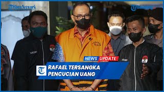 KPK Tetapkan Rafael Alun Tersangka Pencucian Uang