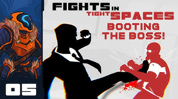 You Can Boot Bosses Out Of Levels! - Let