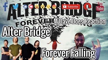 Alter Bridge - Forever Falling - Dave Does Reaction