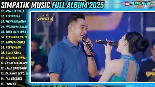 Download Lagu MEMANDANGMU - INDAHNYA BULAN - BAHTERA CINTA - SIMPATIK MUSIC TERBARU FULL ALBUM 2025 MP3 Download Lagu MEMANDANGMU - INDAHNYA BULAN - BAHTERA CINTA - SIMPATIK MUSIC TERBARU FULL ALBUM 2025 MP3