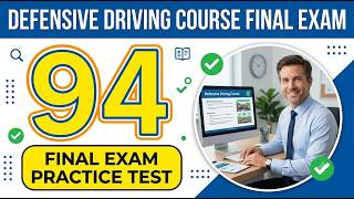Defensive Driving Final Exam Answers: 94 Questions You MUST Know