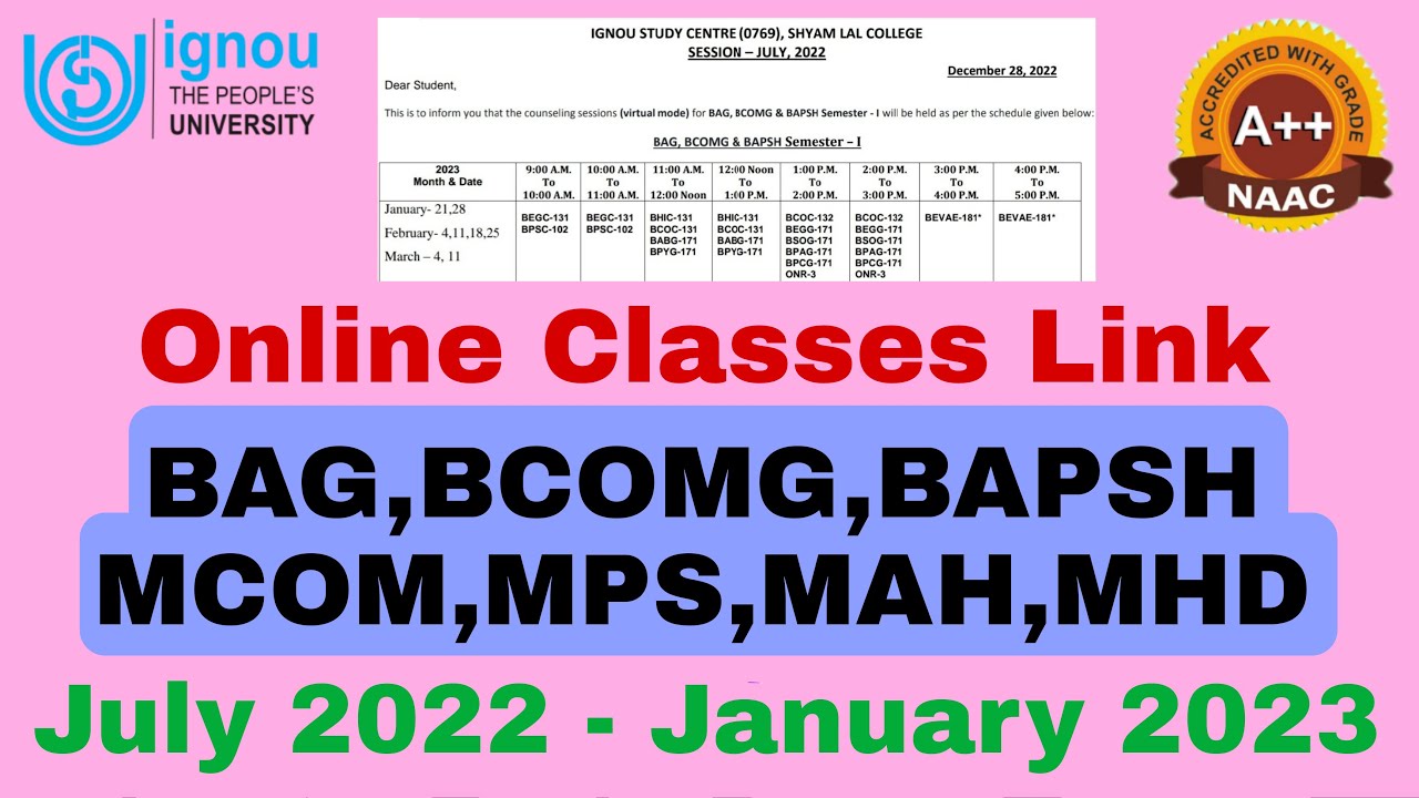 IGNOU Online Classes 2023 | IGNOU Classes Link | BAG, BCOMG, BAPSH, MCOM, MPS, MAH, MHD | 2022-2023