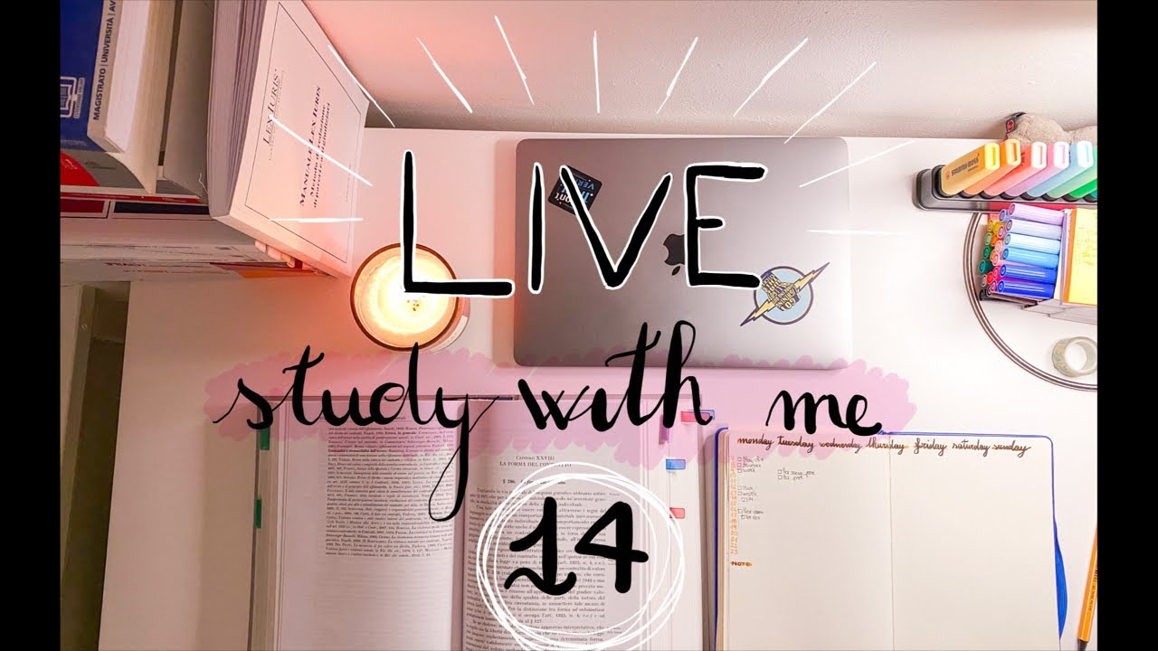 Live study with me 14 (3 ore)