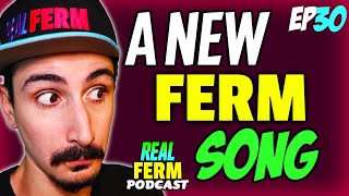Fermware Update┃Real FERM Podcast┃Ep 30