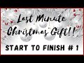 LAST MINUTE CHRISTMAS GIFT IDEA | START TO FINISH | UNDER $10 | GAG GIFT | MEN’S GIFT | COME SEE | 1