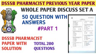 Dsssb pharmacist previous original paper with solutions.