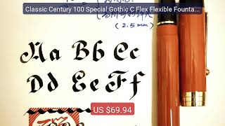 Classic Century 100 Special Gothic C Flex Flexible Fountain Pe... — Best Buy 2026 | Great Quality! screenshot 2