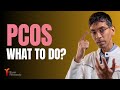 Pcos and what to do