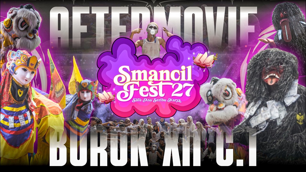 Keseruan Smancil Fest Bersama Penampilan Burok Dari XII C1