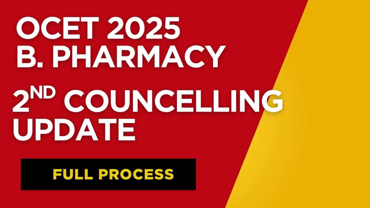 OCET 2025 B. Pharmacy 2nd Councelling Full Process || B. Pharmacy 2nd Councelling Process