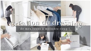 CRÉATION DU DRESSING DE A à Z | MÉNAGE RANGEMENT ET ORGANISATION ✨