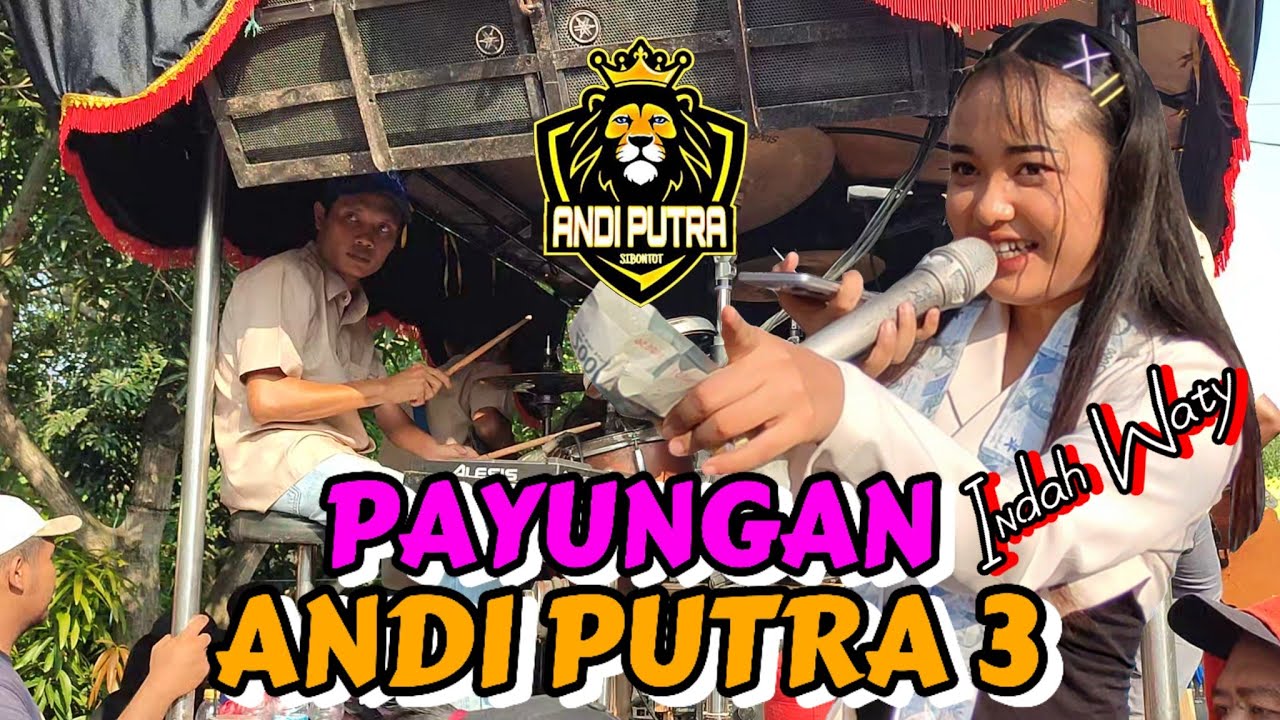 PAYUNGAN ( Nunu Unyil ) Voc. Indah Waty Singa Dangdut ANDI PUTRA 3 | Bongas Pentil - Indramayu