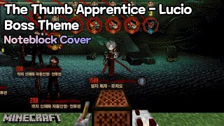 The Thumb Apprentice - Luciominecraft Noteblock Cover Canto Ix Boss 1 Battle Theme Nbs Ver.