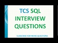 TCS SQL Interview Questions